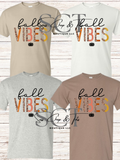 Fall Vibes Shirt